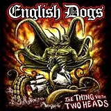 English Dogs LP (Vinyl) The Thing With Two Heads