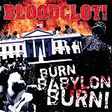 Bloodclot CD Burn Babylon Burn