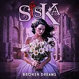 Siska CD Broken Dreams