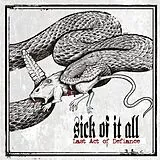Sick of it All CD LAST ACT OF DEFIANCE