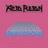 Acid Reign LP (analog) Obnoxious