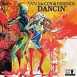 Van & Friends Mccoy LP (analog) Dancin''