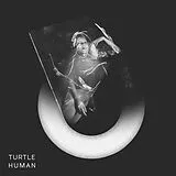Turtle LP (analog) Human