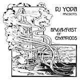 DJ Yoda CD Presents Breakfast Of Champions