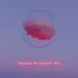 Drama LP (analog) Dance Without Me
