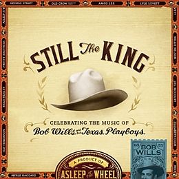 Asleep At The Wheel CD Still The King