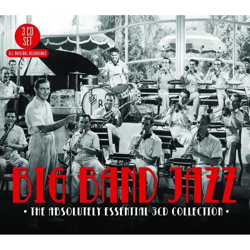 Big Band Jazz-Absolutely Essential