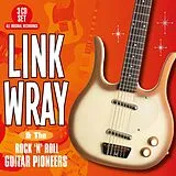Link Wray CD And The Rock 'N' Roll Guitar Pioneers