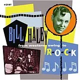 Bill Haley CD From Western Swing To Rock