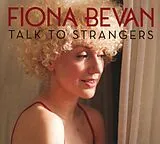 Fiona Bevan CD Talk To Strangers