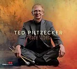 Ted Piltzecker CD Peace Vibes