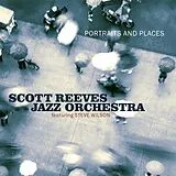 Scott Reeves Jazz Orchestra CD Portraits And Places