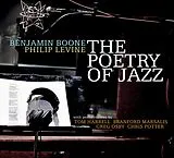 Benjamin Boone & Philip Levine CD The Poetry Of Jazz