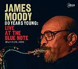 James Moody CD 80 Years Young: Live At The Blue Note,March 26,2