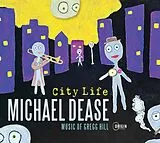 Michael Dease CD City Life: Music Of Gregg Hill