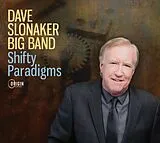 Dave Slonaker Big Band CD Shifty Paradigms