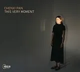 Chenxi Pan CD This Very Moment