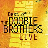 The Doobie Brothers CD Best Of Live