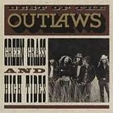 The Outlaws CD Best Of-Green Grass And High Tides