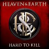 Heaven and Earth CD Hard To Kill