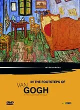 In The Footsteps Of Van Gogh DVD