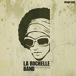 La Rochelle Band CD Wonderland