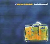 Vijay Iyer & Mike Ladd CD In What Language?