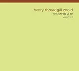 Henry Threadgill & Henry & ZOO CD This Brings Us To Vol.1