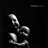 Dan Weiss Vinyl Starebaby