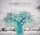 Fieldwork, lehman Steve, iyer Vijay, sorey Tyshaw Vinyl Thereupon