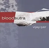 iyer & Vijay CD Blood Sutra
