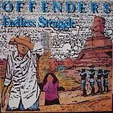 Offenders LP (Vinyl) Endless Struggle/We Must Rebel/I Ha (Vinyl)
