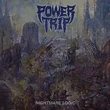 Power Trip CD Nightmare Logic