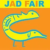 Jad Fair CD His Name Itself Is Music