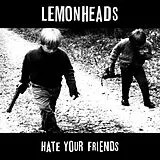 The Lemonheads LP (Vinyl) Hate Your Friends (Deluxe Edit (Vinyl)