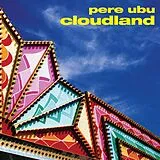 Pere Ubu Vinyl Cloudland