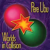 Pere Ubu Vinyl Worlds In Collision