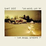 Howe Gelb Vinyl ''sno Angel Like You + ''sno Angel Winging It