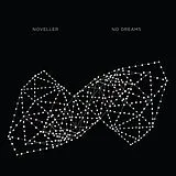 Noveller LP (Vinyl) No Dreams (Vinyl)