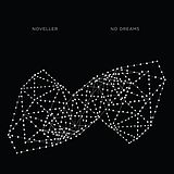 Noveller CD No Dreams