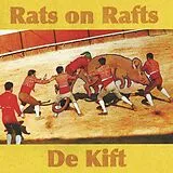 Rats On Rafts , De Kift LP (analog) Rats On Rafts / De Kift