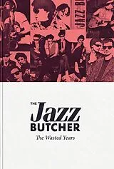 The Jazz Butcher CD The Wasted Years