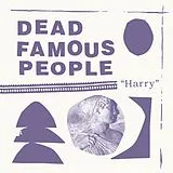 Dead Famous People Vinyl Harry