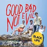 Black Lips LP (analog) Good Bad Not Evil (deluxe Edition)