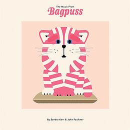 Sandra & Faulkner, John Kerr Vinyl The Music From Bagpuss (limited Edition)