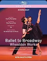 Ballet To Broadway - Wheeldon Works Blu-ray