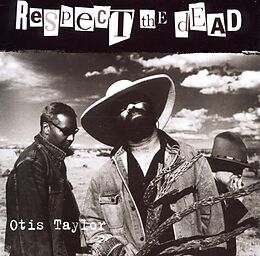 Otis Taylor CD Respect The Dead