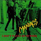 Maniacs Single (analog) I Don'T Wanna Go To Work