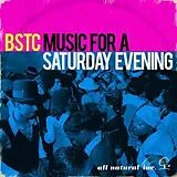 BSTC LP (analog) Music For A Saturday Evening