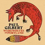 Paul Gilbert CD Werewolves Of Portland